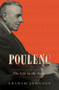 Poulenc (The Life in the Songs) by Graham Johnson, 9781631495236