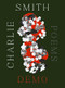 Demo (Poems) by Charlie Smith, 9781324005070
