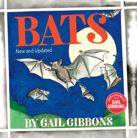 Bats (New & Updated Edition) - 9780823443550 by Gail Gibbons, 9780823443550