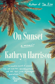 On Sunset by Kathryn Harrison, 9780525434085