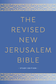 The Revised New Jerusalem Bible (Study Edition) by Henry Wansbrough, 9780525573197