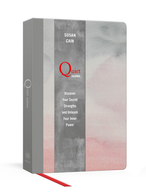 Quiet Journal (Discover Your Secret Strengths and Unleash Your Inner Power) by Susan Cain, 9780593135921
