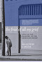 The Fruit of All My Grief (Lives in the Shadows of the American Dream) by J. Malcolm Garcia, 9781609809539