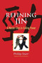 Refining Jin (A Master Class in Coiling Power) by Phillip Starr, 9781623173401