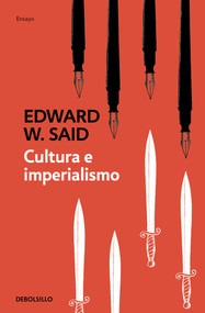 Cultura e imperialismo / Culture and Imperialism (Spanish Edition) by Edward W. Said, 9788466347594