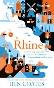 The Rhine by Ben Coates, 9781473665095