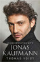 Jonas Kaufmann (In Conversation With) - 9781474606325 by Thomas Voigt, 9781474606325