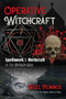 Operative Witchcraft (Spellwork and Herbcraft in the British Isles) by Nigel Pennick, 9781620558447