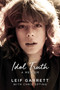 Idol Truth (A Memoir) by Leif Garrett, Chris Epting, 9781642932362
