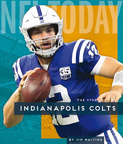 Indianapolis Colts - 9781628327069 by Jim Whiting, 9781628327069