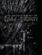 The Photography of Game of Thrones, the official photo book of Season 1 to Season 8 by Helen Sloan, Michael Kogge, David Benioff, D. B. Weiss, 9781683835295