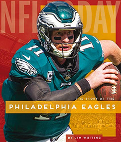 Philadelphia Eagles by Jim Whiting, 9781628327182