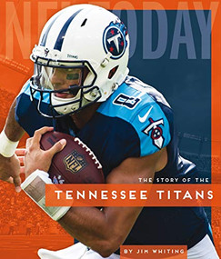 Tennessee Titans by Jim Whiting, 9781628327236