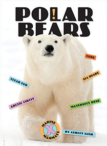 Polar Bears - 9781628327533 by Ashley Gish, 9781628327533