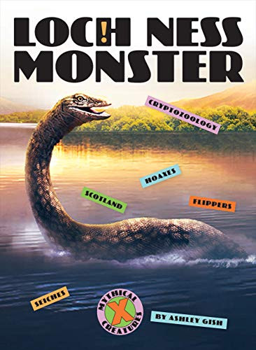 Loch Ness Monster - 9781628327595 by Ashley Gish, 9781628327595
