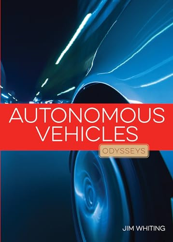 Autonomous Vehicles by Jim Whiting, 9781628327984
