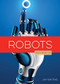 Robots - 9781628328011 by Jim Whiting, 9781628328011