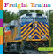 Freight Trains by Quinn M. Arnold, 9781628328028
