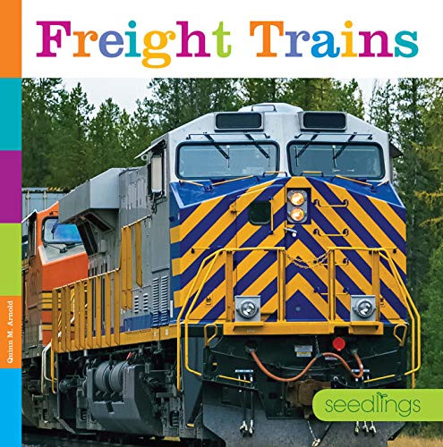 Freight Trains by Quinn M. Arnold, 9781628328028
