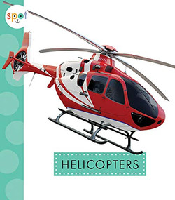 Helicopters - 9781681524313 by Wendy Strobel Dieker, 9781681524313