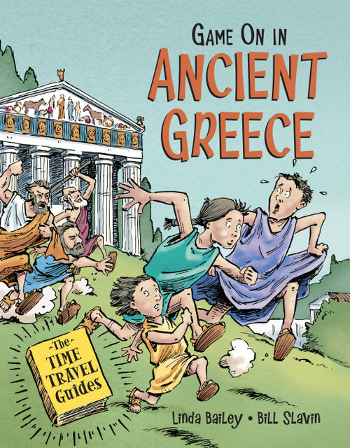 Game On in Ancient Greece - 9781771389884 by Linda Bailey, Bill Slavin, 9781771389884