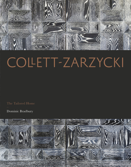 Collett-Zarzycki (The Tailored Home) by Dominic Bradbury, 9781848222922