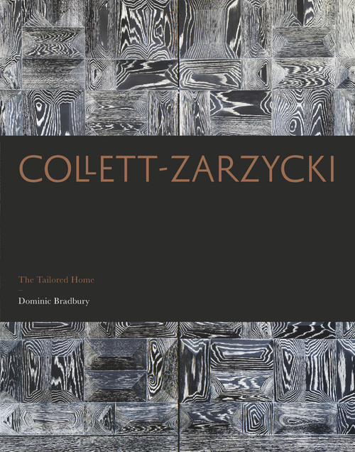 Collett-Zarzycki (The Tailored Home) by Dominic Bradbury, 9781848222922