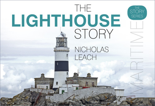 The Lighthouse Story by Nicholas Leach, 9780750989336