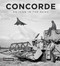Concorde: An Icon in the News by Mirrorpix, 9780750989107