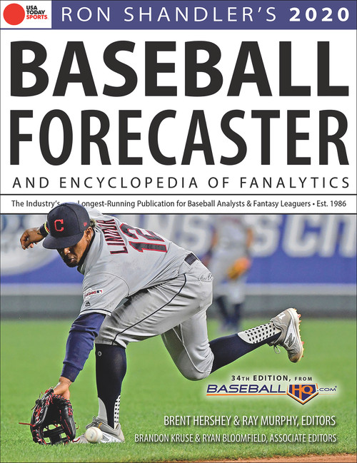 Ron Shandler's 2020 Baseball Forecaster (& Encyclopedia of Fanalytics) by Brent Hershey, Brandon Kruse, Ray Murphy, Ron Shandler, 9781629377445