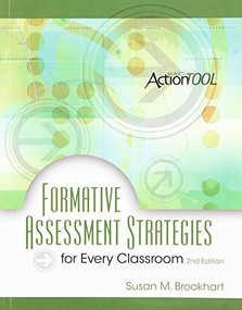Formative Assessment Strategies for Every Classroom, 2nd Edition (An ASCD Action Tool) by Susan M. Brookhart, 9781416610830