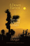 A Desert Harvest (New and Selected Essays) - 9781250251121 by Bruce Berger, Colum McCann, 9781250251121