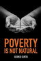Poverty is not Natural by George Cutis, 9780856835254