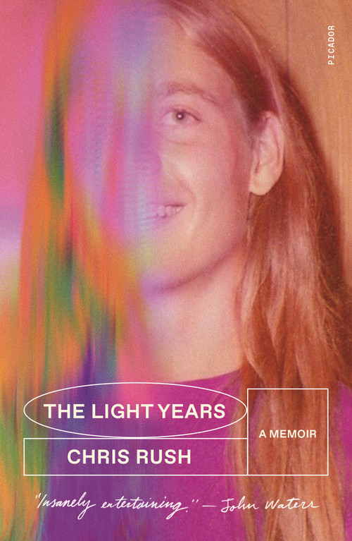The Light Years (A Memoir) - 9781250251190 by Chris Rush, 9781250251190