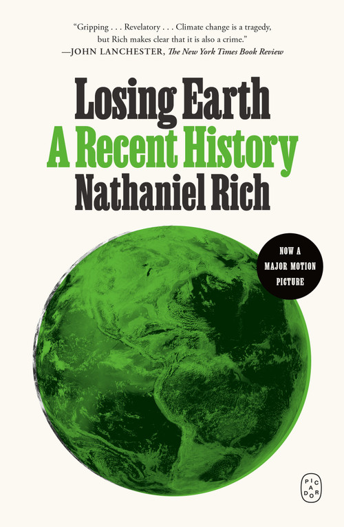 Losing Earth (A Recent History) - 9781250251251 by Nathaniel Rich