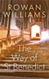 The Way of St Benedict by Rowan Williams, 9781472973078