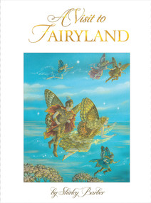A Visit to Fairyland - 9780648457121 by Shirley Barber, 9780648457121