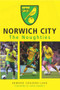 Norwich City The Noughties by Edward Couzens-Lake, 9781445662060