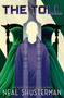 The Toll by Neal Shusterman, 9781481497060