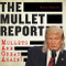The Mullet Report (Mullets Are Great Again!) by Ronald Redaktor, 9781510753655