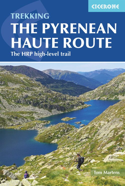 The Pyrenean Haute Route by Tom Martens, 9781852849818