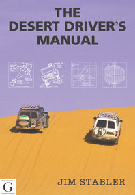 Desert Driver's Manual by Jim Stabler, 9781908531438