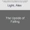 The Upside of Falling by Alex Light, 9780062918055