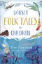 Dorset Folk Tales for Children by Tim Laycock, 9780750987769