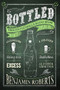Bottled (English Football's Boozy Story) by Benjamin Roberts, 9781785315220