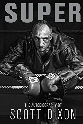 Super (The Road from Hell) by Scott Dixon, Matt Berry, 9781785315190