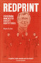 Redprint (Overcoming Manchester United's Identity Crisis) by Wayne Barton, 9781785315541