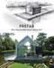 Prefab (How Many Modules Do You Need to Live?) by Patricia Martínez, 9788416500611