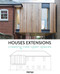 Houses Extensions (Creating New Open Spaces) by Patricia Martinez, 9788416500475