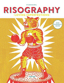 Risography (Loving Imperfections) by Carolina Amell, 9788416500581